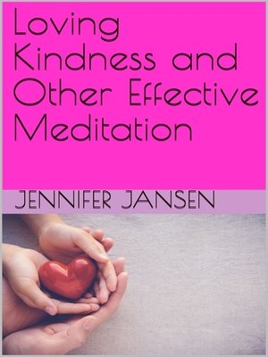 cover image of Loving Kindness and Other Effective Meditation